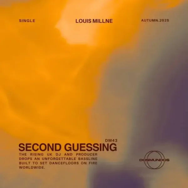 Louis Millne - Second Guessing on DOSMUNDOS (DJ Tools) / Minimal / Deep Tech