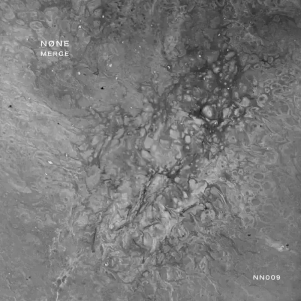 None - Merge on NØNE Records (DJ Tools) / Techno (Raw / Deep / Hypnotic)